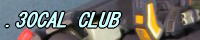 .30CAL CLUB